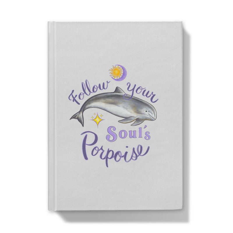 A Soul’s Porpoise  Hardback Journal