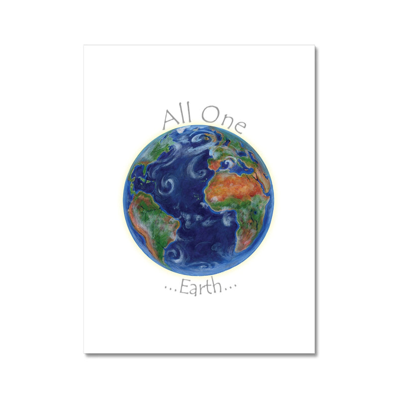All One Earth Hahnemühle German Etching Print